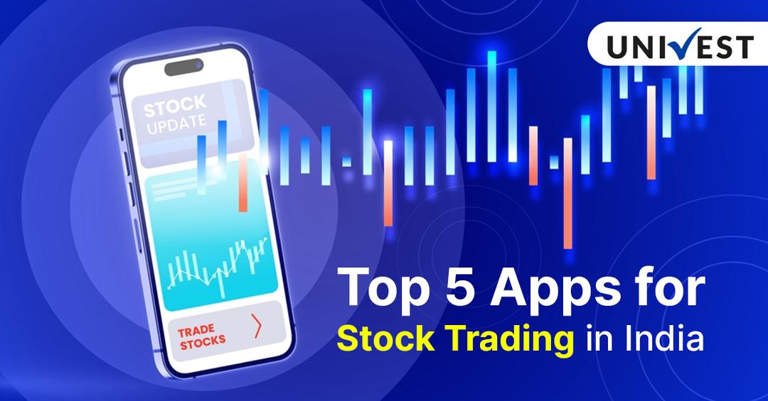 Top 5 Apps for Stock Trading
