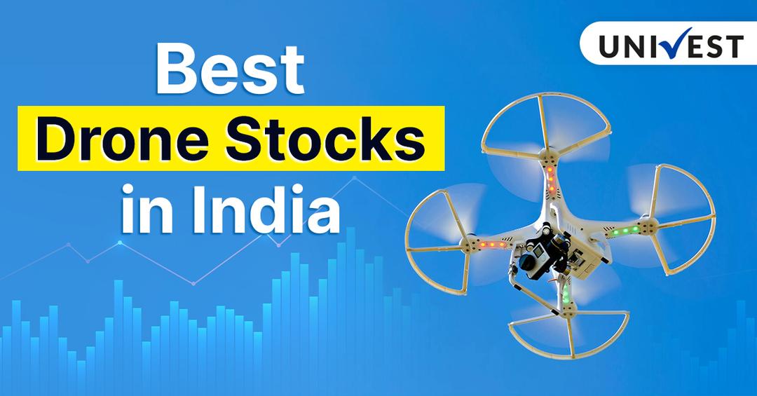 Best Drone Stocks in India 2024
