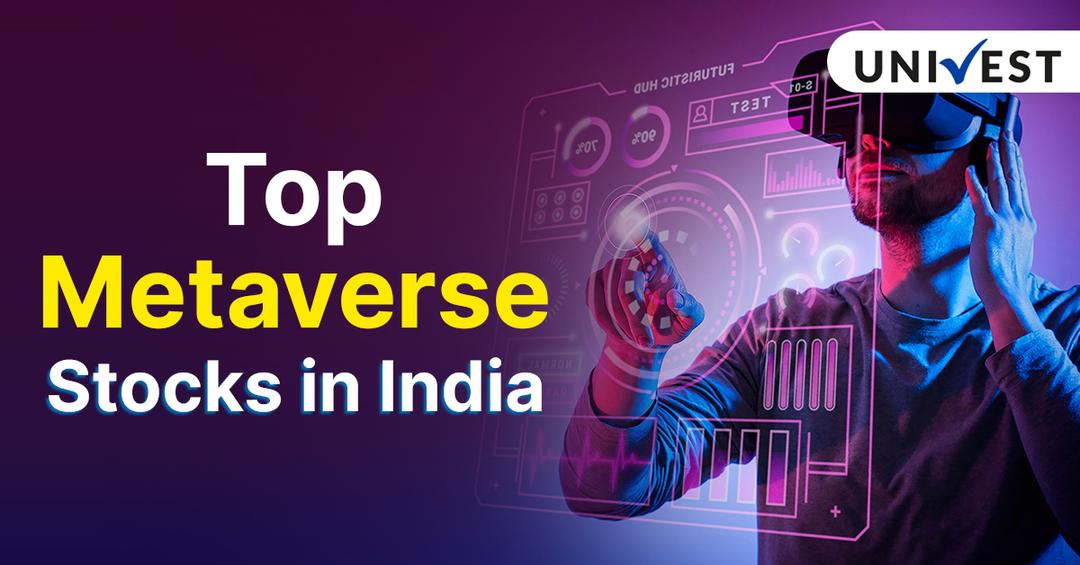 Top Metaverse Stocks in India