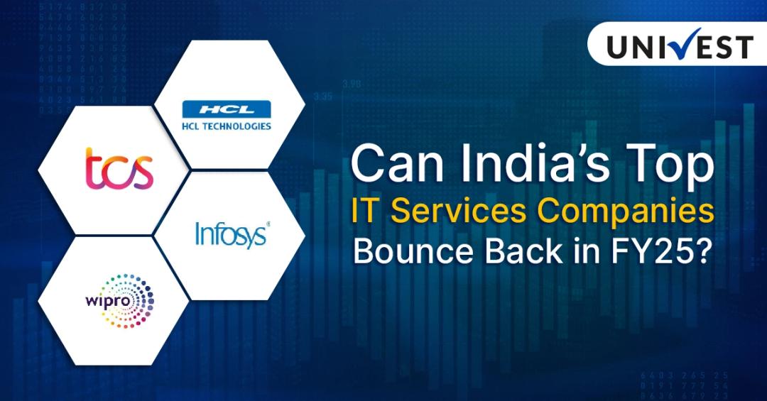 Can India’s Top IT Services Companies Bounce Back in FY25?