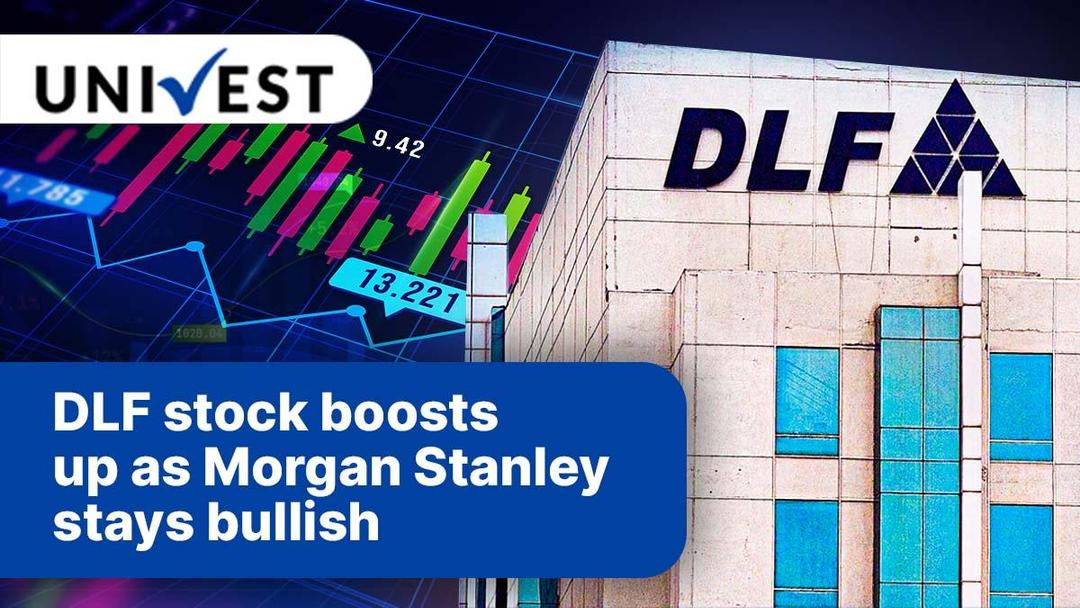 DLF stock jumps as Morgan Stanley stays bullish with &#8216;buy&#8217; rating and raises FY24 sales target.