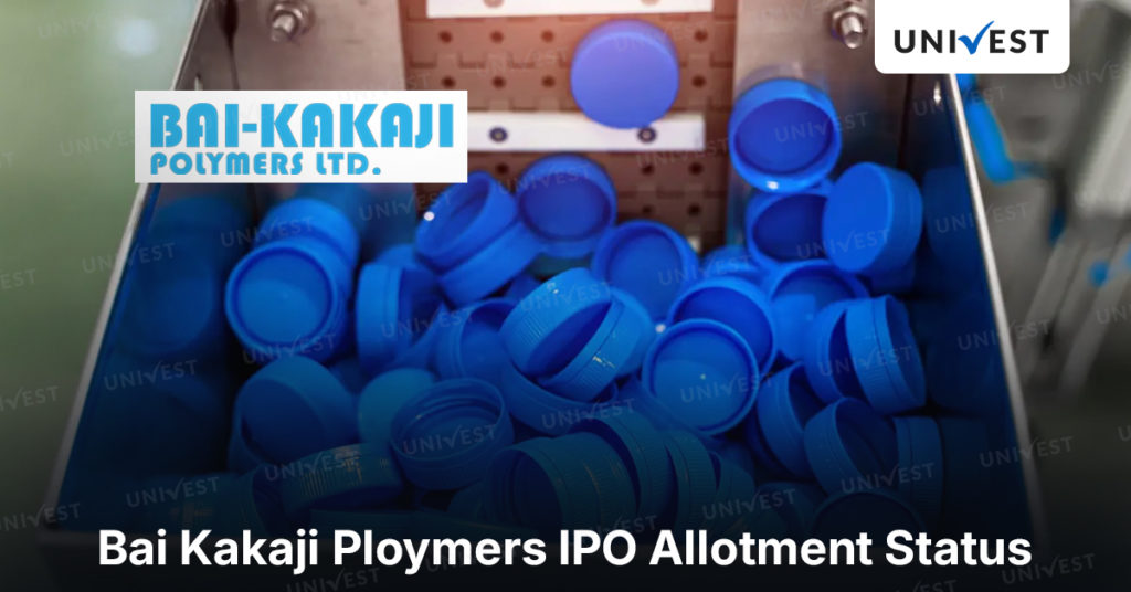 Bai Kakaji Polymers & Super Speciality IPO Allotment
