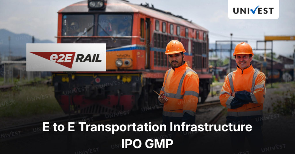 E to E Transportation Infrastructure IPO GMP
