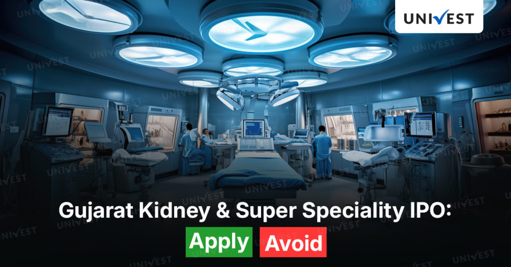 Gujarat Kidney and Super Speciality IPO Review