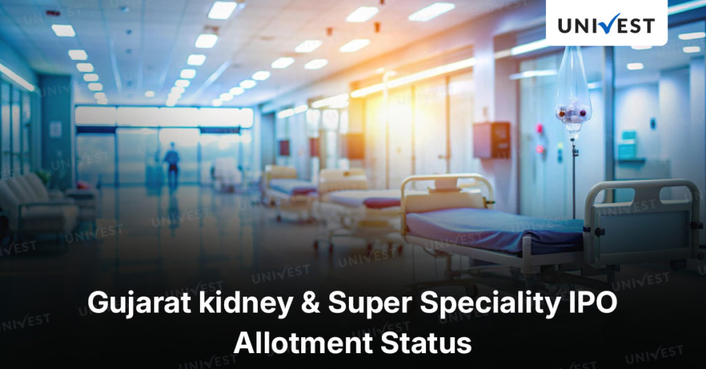 Gujarat Kidney & Super Speciality IPO Allotment Status