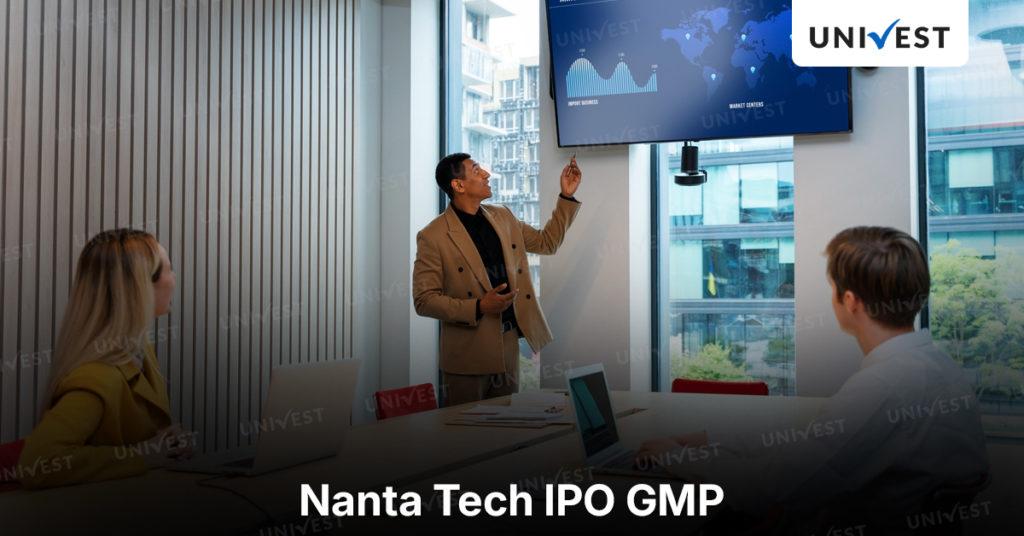 Nanta Tech IPO GMP