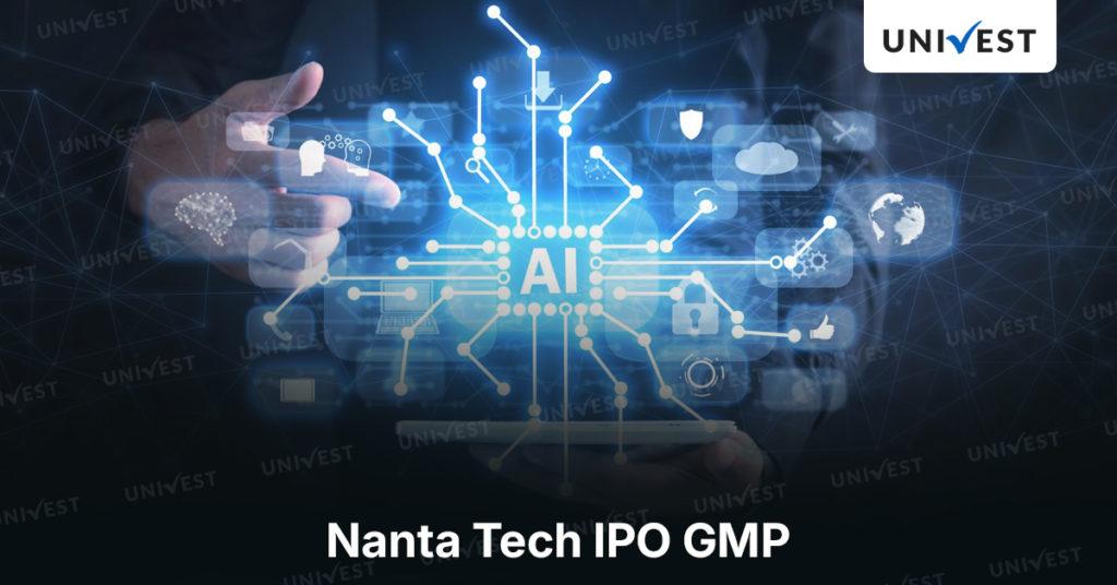 Nanta Tech IPO GMP