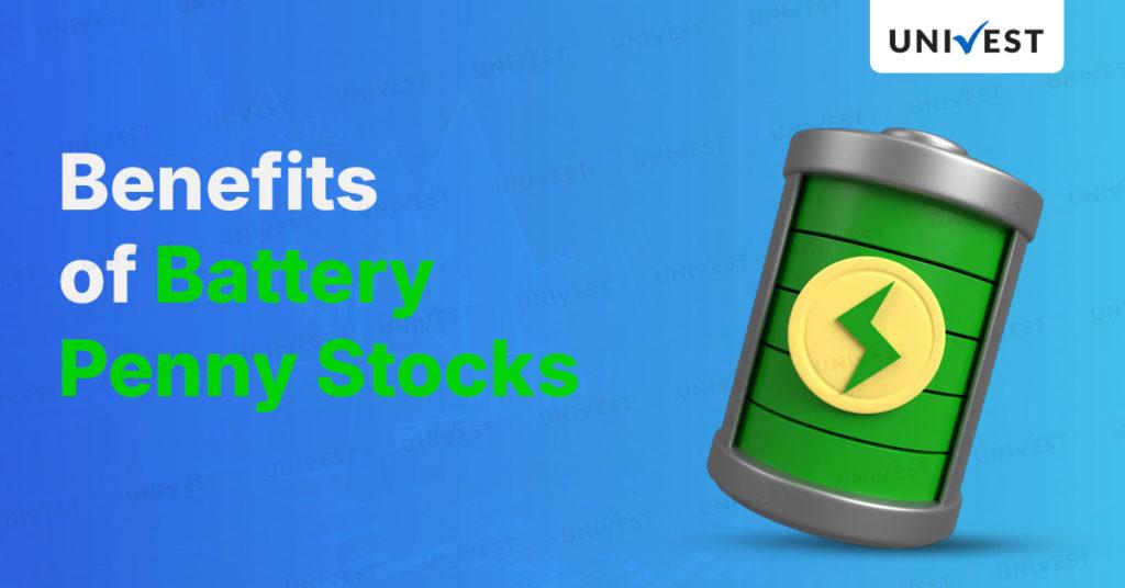Benefits of Battery Penny Stocks in India