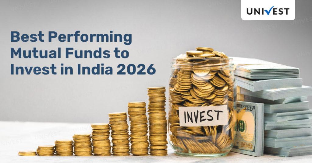 Best Performing Mutual Funds to Invest in 2026