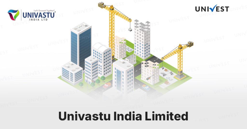 Univastu India Limited
