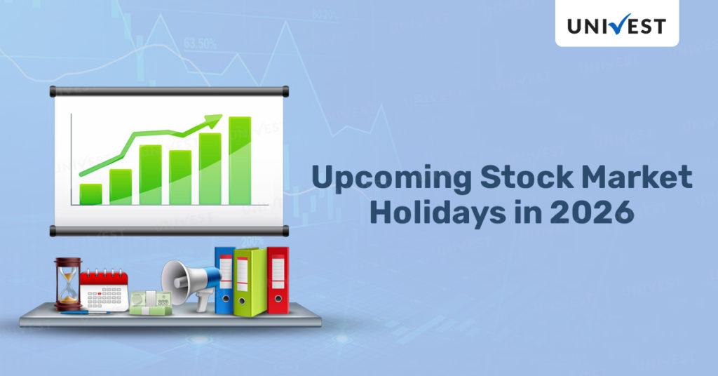 Upcoming Stock Market Holidays in 2026
