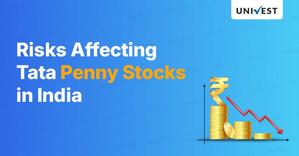 Risks of Tata Penny Stocks in India