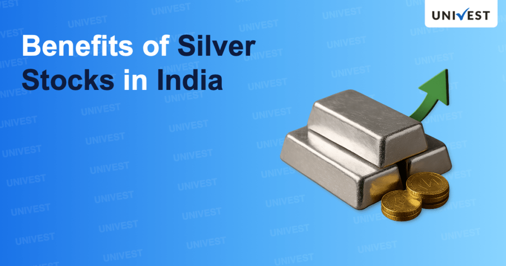 Benefits of Silver Stocks in India 