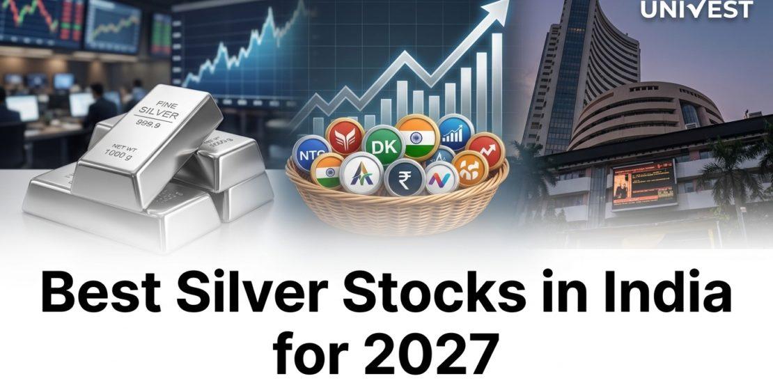 Best Silver Stocks in India for 2027