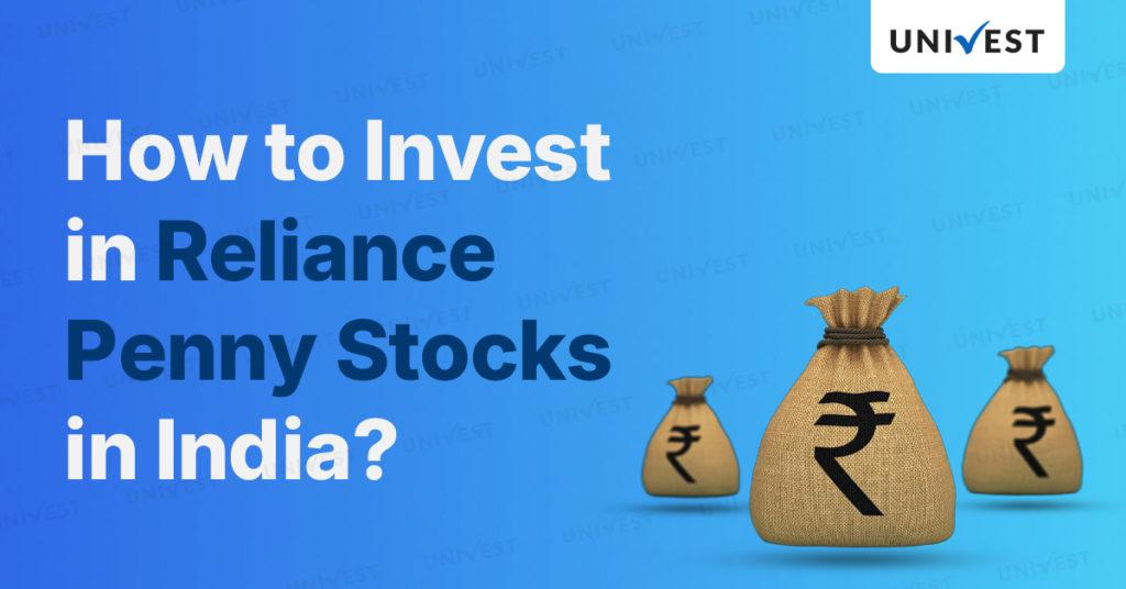 How to Invest in Reliance Penny Stocks in India?