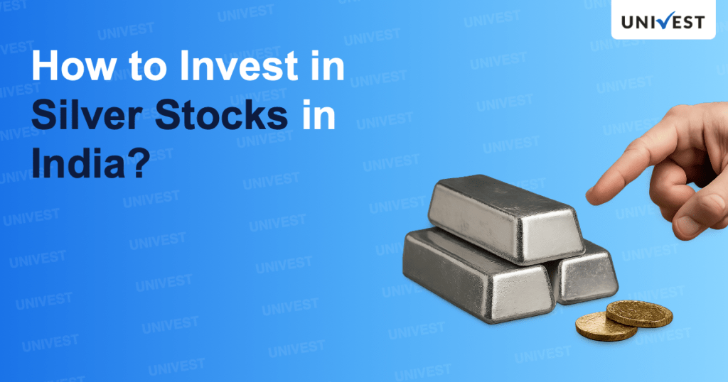 How to invest in Silver Stocks in India