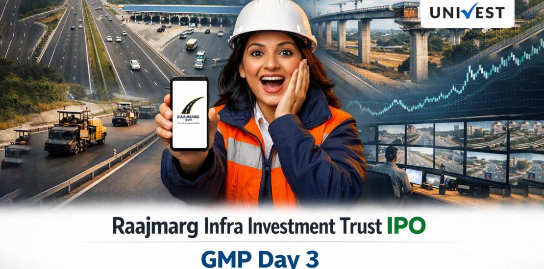 Raajmarg Infra Investment Trust IPO GMP Day 3