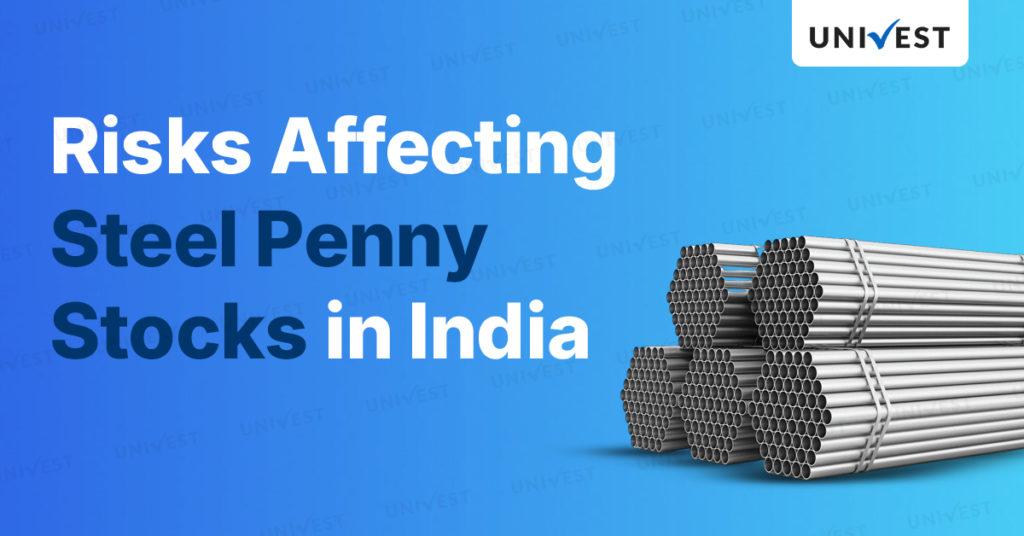 Factors Affecting Steel Penny Stocks