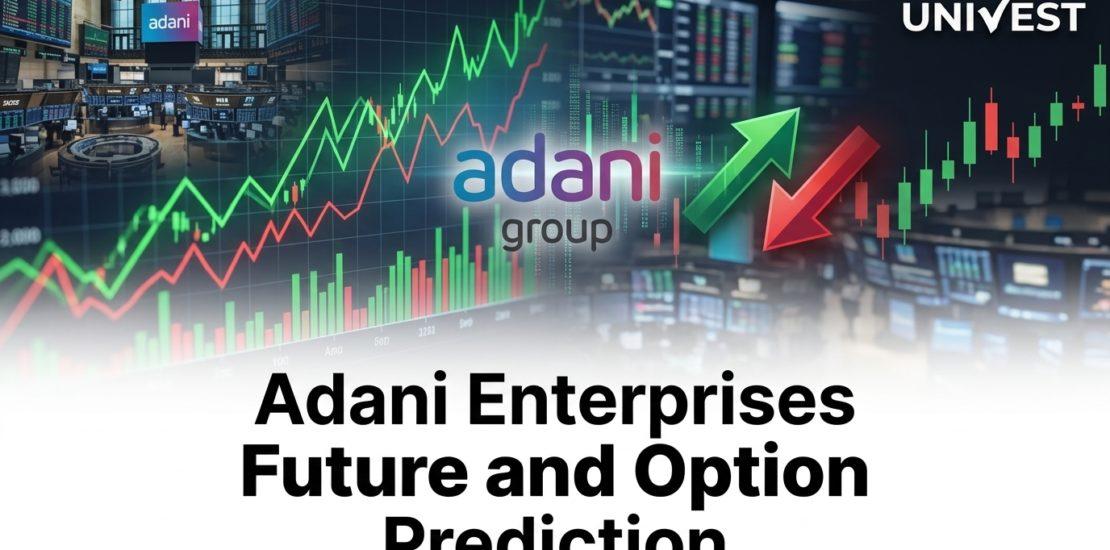 Adani Enterprises Future and Option Prediction
