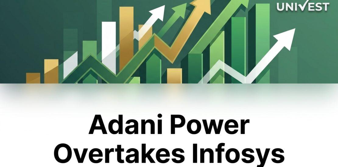 Adani Power Overtakes Infosys in Market Cap