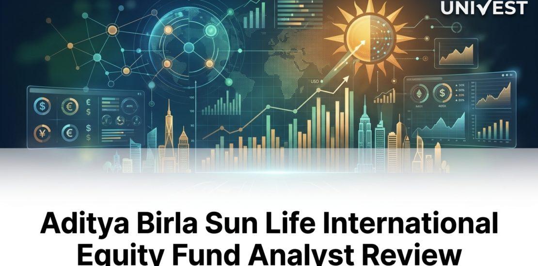 Aditya Birla Sun Life International Equity Fund Analyst Review