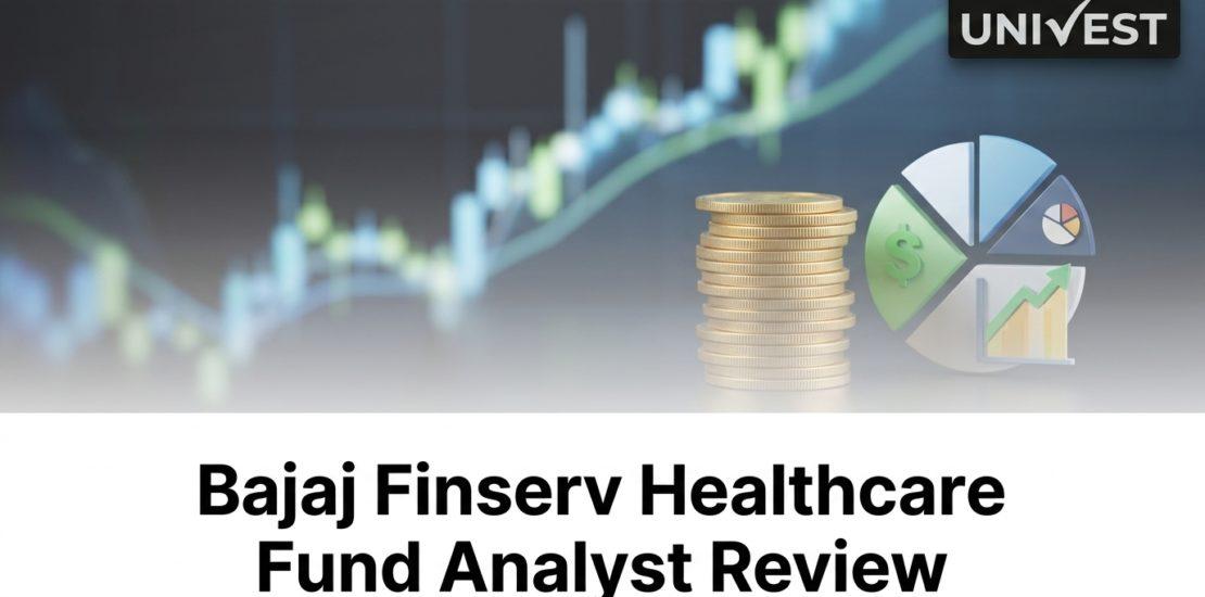 Bajaj Finserv Healthcare Fund Analyst Review