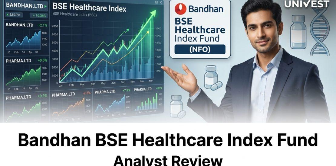 Bandhan BSE Healthcare Index Fund Analyst Review