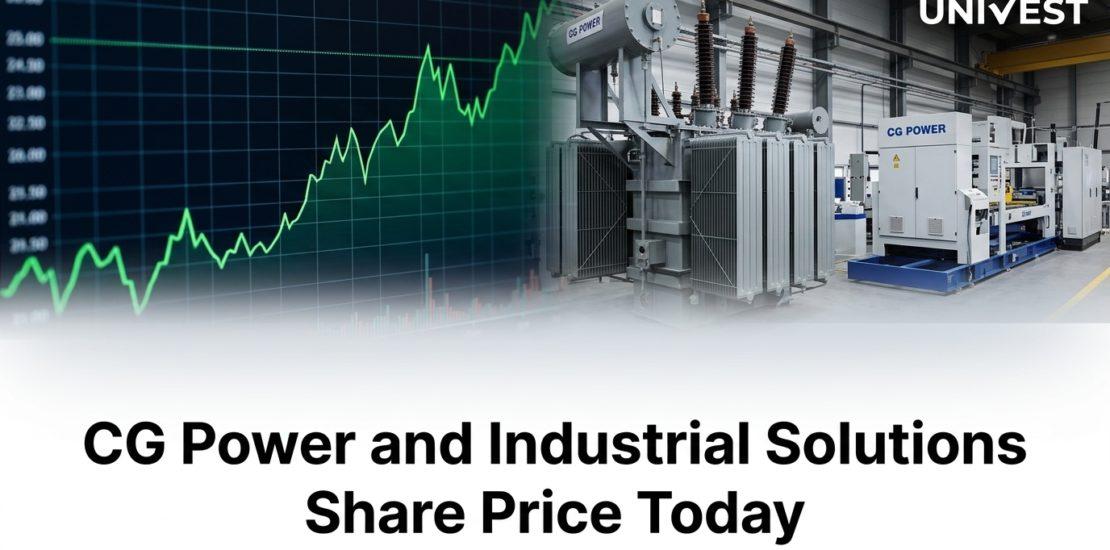 CG Power and Industrial Solutions Share Price Today