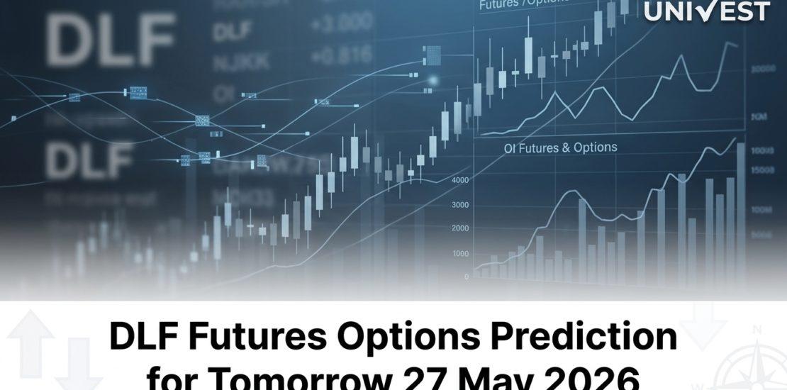 DLF Futures Options Prediction for Tomorrow 27 May 2026