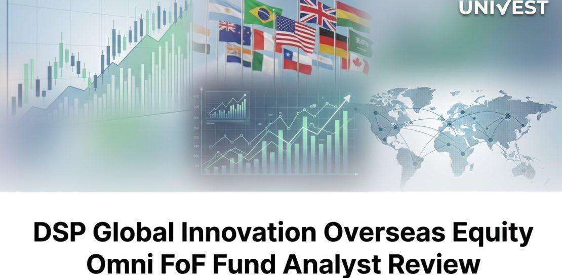 DSP Global Innovation Overseas Equity Omni FoF Fund Analyst Review