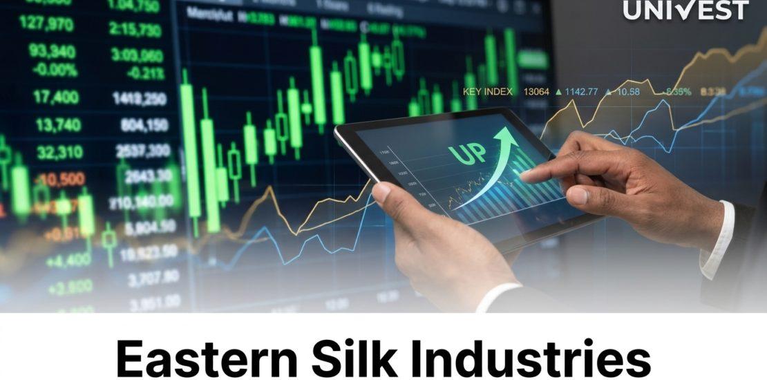 Eastern Silk Industries