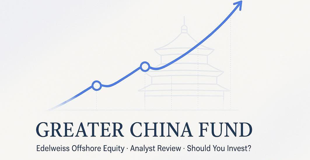 Edelweiss Greater China Equity Offshore Fund Analyst Review