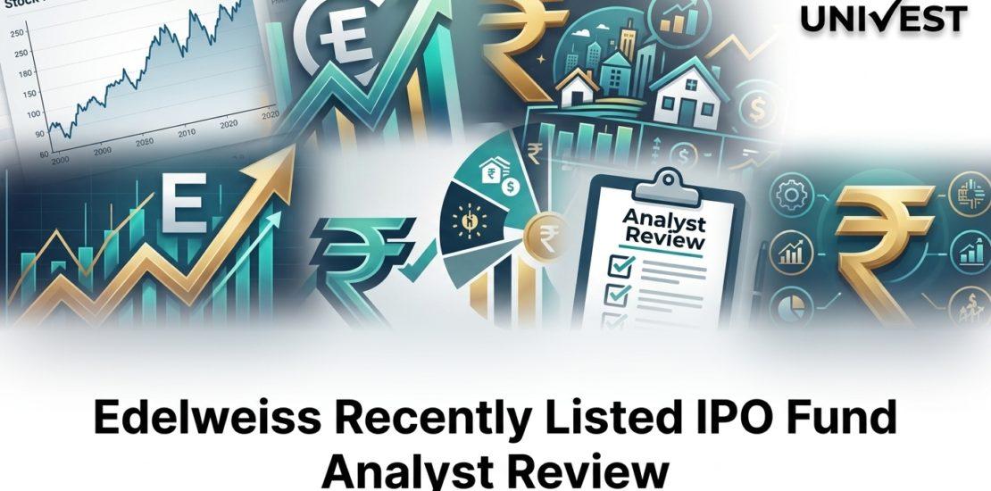 Edelweiss Recently Listed IPO Fund Analyst Review