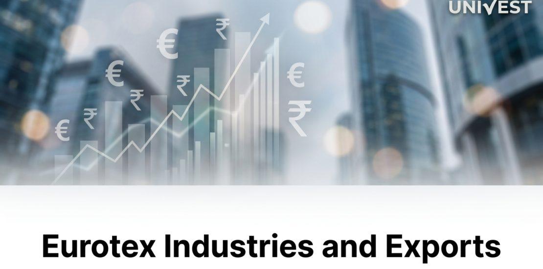 Eurotex Industries and Exports