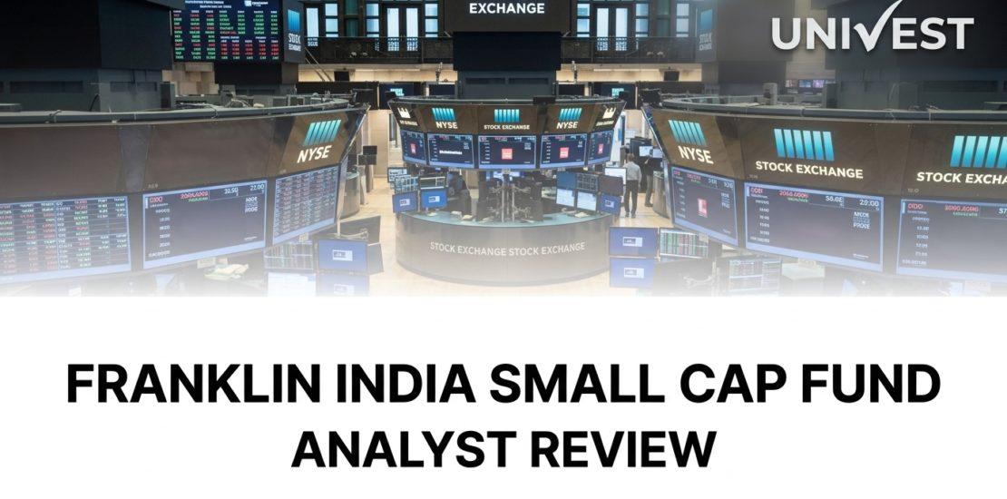 Franklin India Small Cap Fund Analyst Review