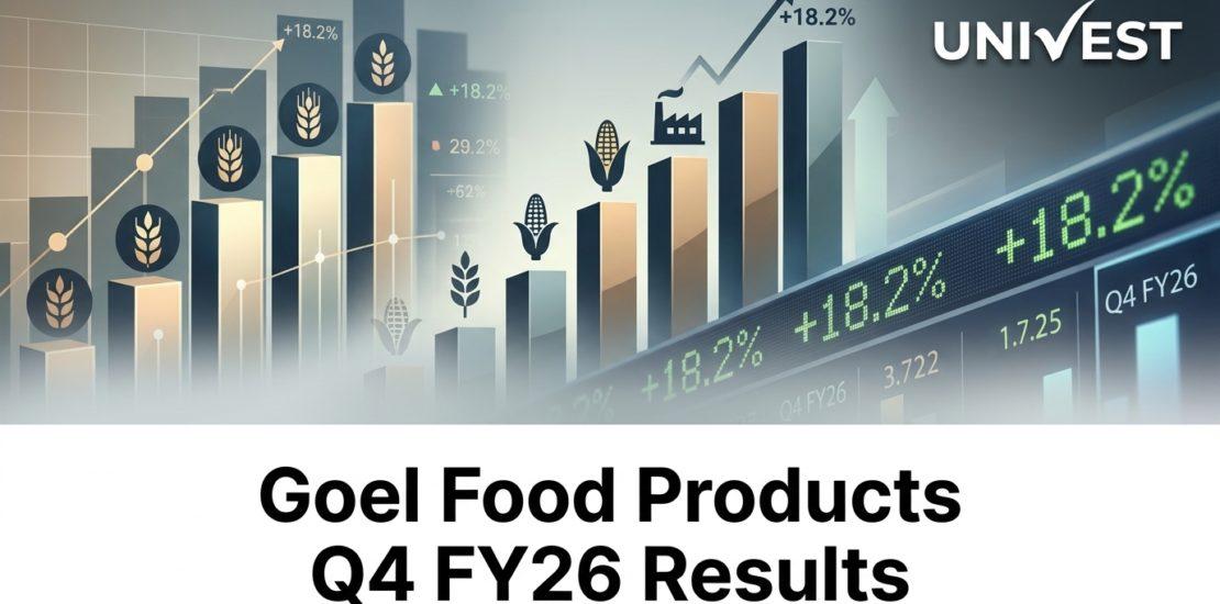 Goel Food Products Q4 FY26 Results