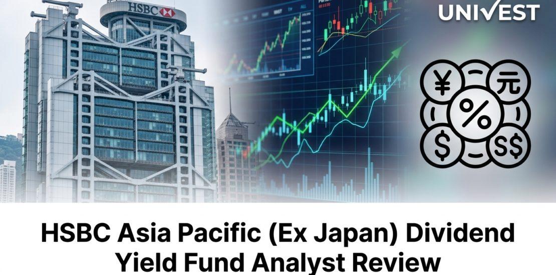 HSBC Asia Pacific (Ex Japan) Dividend Yield Fund Review