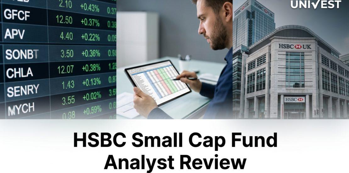 HSBC Small Cap Fund Analyst Review