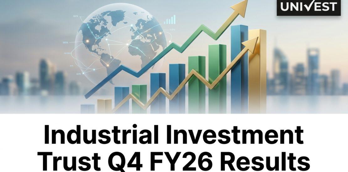Industrial Investment Trust Q4 FY26 Results