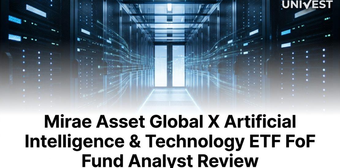 Mirae Asset Global X Artificial Intelligence & Technology ETF FoF Fund Analyst Review