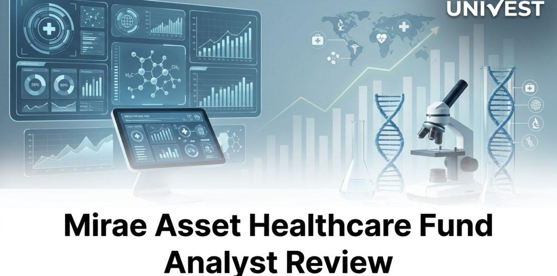 Mirae Asset Healthcare Fund Analyst Review