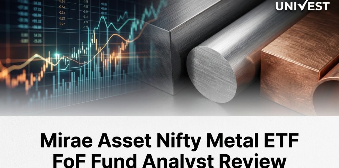 Mirae Asset Nifty Metal ETF FoF Fund Analyst Review