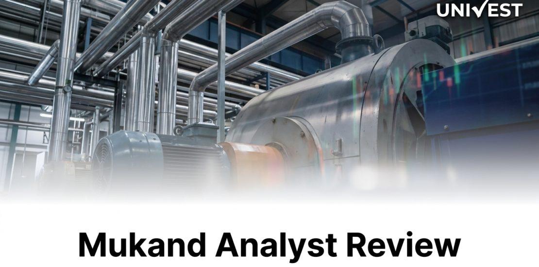 Mukand Analyst Review