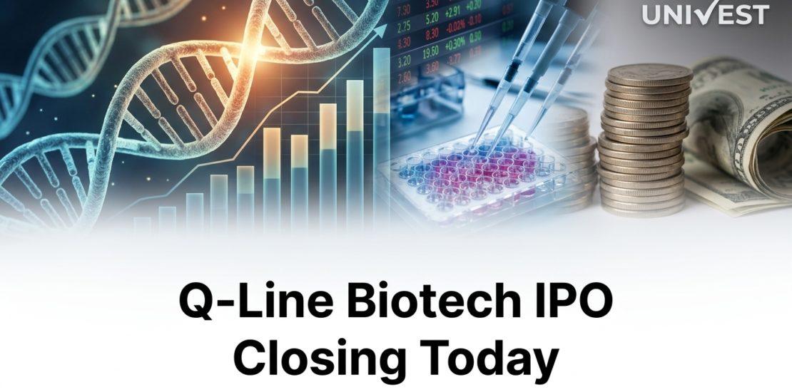 Q-Line Biotech IPO Closing Today
