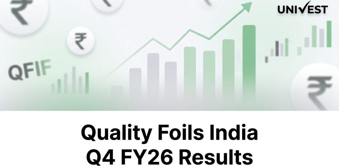 Quality Foils India Q4 FY26 Results