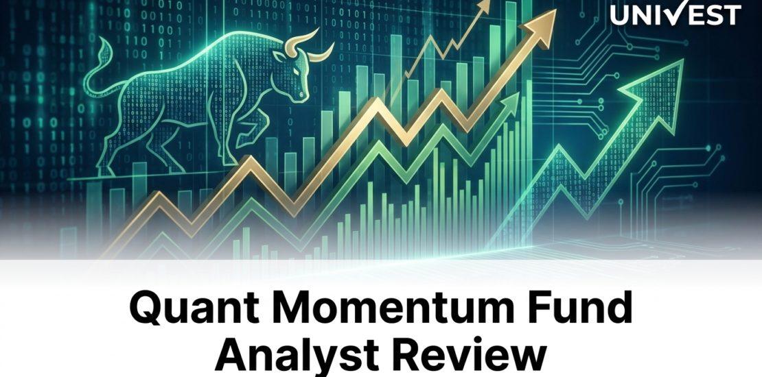 Quant Momentum Fund Analyst Review