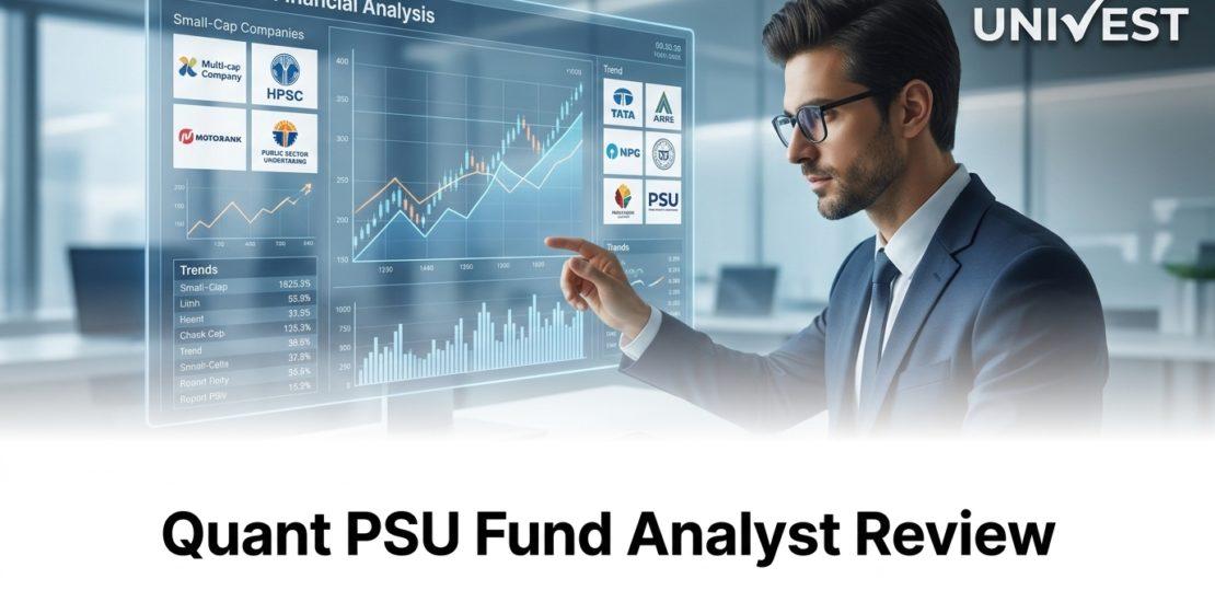 Quant PSU Fund Analyst Review
