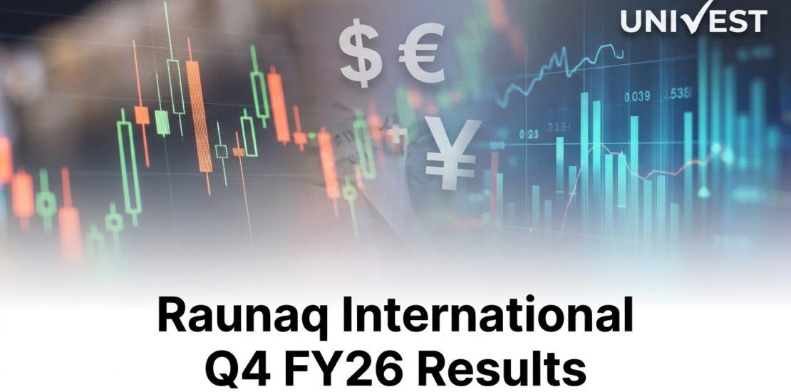 Raunaq International Q4 FY26 Results