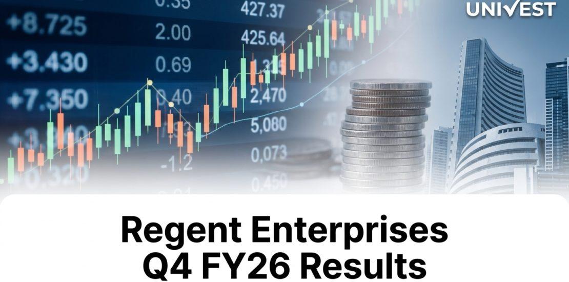 Regent Enterprises Q4 FY26 Results