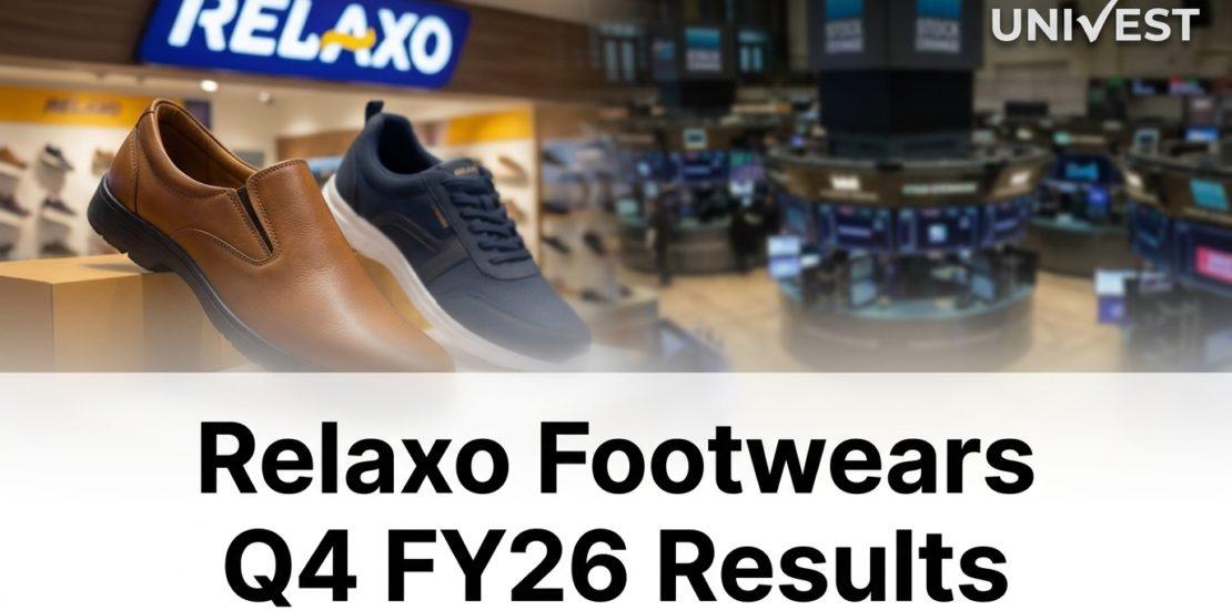 Relaxo Footwears Q4 FY26 Results